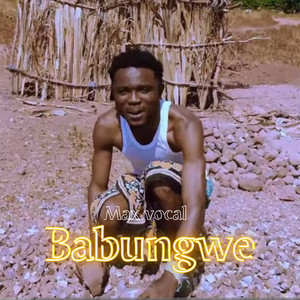 Prince Mk - Babungwe  max vocal