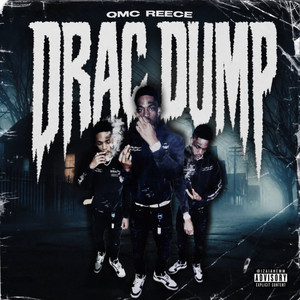Drac Dump by Qmc Reece