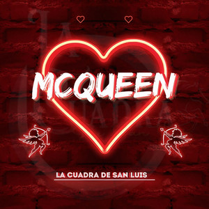 La cuadra de San Luis - McQUEEN