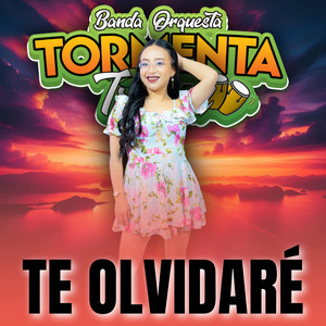 Tormenta Tropical Banda Orquesta - Te Olvidaré