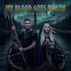 My Blood Goes North - Special Version by Black Crown Studio