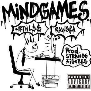 Mind Games by WRTHL$$, Rawska