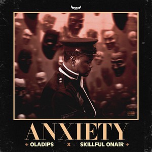 Oladips & Skillful ONAiR - Anxiety