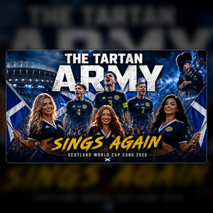 The Tartan Army Sings Again – Scotland World Cup Song 2026 by SPM
