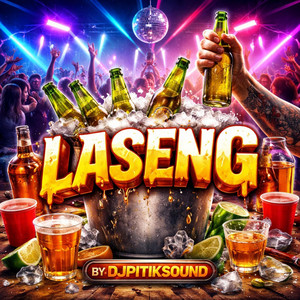 LASENG by DJ PITIKSOUND