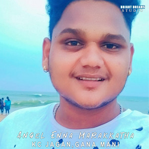 Gana Mani - Angel Enna Marakkatha (feat. KC JAGAN)