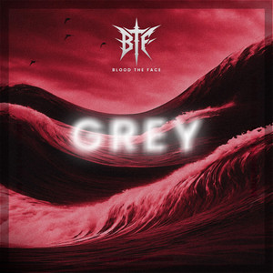 Grey by Blood The Face
