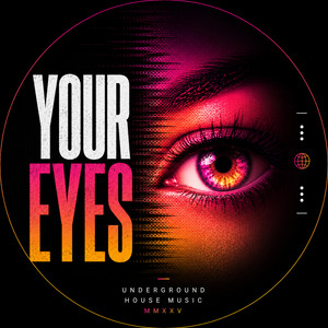 YOUR EYES (CLUB MIX) by MDMK