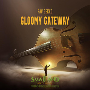 Gloomy Gateway (From "Smalland: Survive the Wilds") - Live Orchestra Version