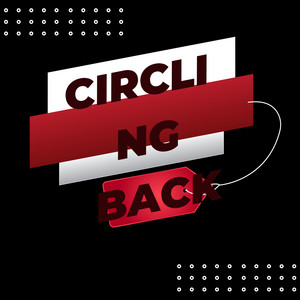 Circling Back by DJ MC BoyQueezz
