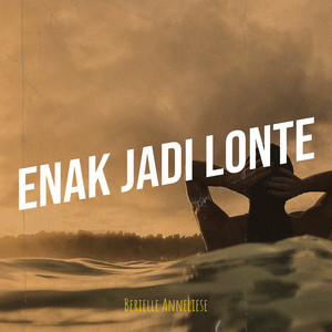 Enak Jadi Lonte