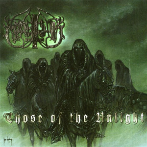 Those Of The Unlight - Album by Marduk | Spotify