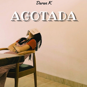 Agotada by Daran K
