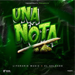 Una Nota by Literario Music, El Soldado