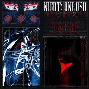 NIGHT: ONRUSH by DEVILHUSK