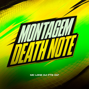 MONTAGEM DEATH NOTE