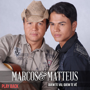 Marcos e Matteus - Tome Posse (Playback)