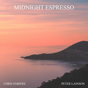Midnight Espresso by Chris Embers, Peter Lainson