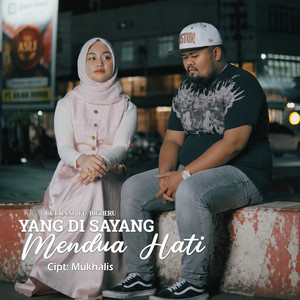 Yang Di Sayang Mendua Hati by Cut Rani, Bigheru