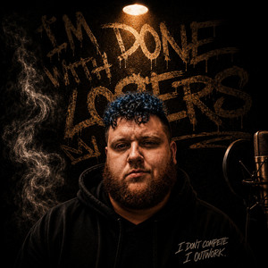 I'm Done With Losers by David Rackley