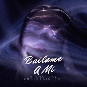 RitmoReal Entertainment - BAILAME A MI