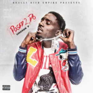 Posed 2 Do by Chicken P