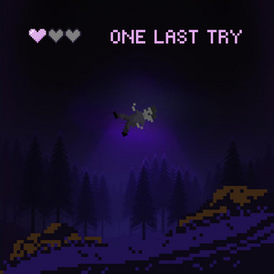 One Last Try by dxtroo
