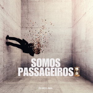 SOMOS PASSAGEIROS by Elias Lima