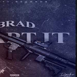 Start It by IzzaBoss Entertainment, Brad