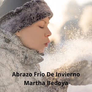 abrazo frío del invierno by Martha bedoya