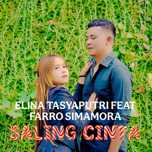 SALING CINTA by Elina Tasyaputri, FARRO SIMAMORA