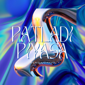 PATLADI PİYASA by Renba, Caky7