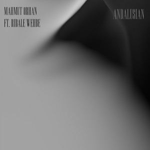 Mahmut Orhan - Andalusian (feat. Ribale Wehbe)