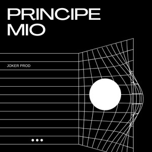 PRINCIPE MIO by Joker Prod