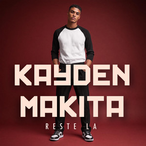 Reste la by Kayden, makita