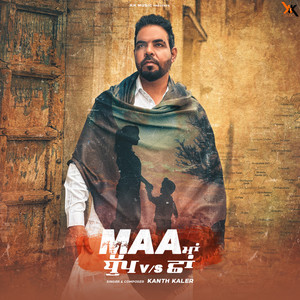 Kanth Kaler - Maa Dhup Vs Shaa