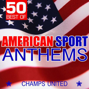 50 Best of American Sport Anthems cover