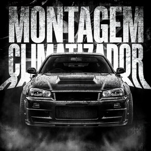 Обкладинка: Montagem Climatizador - Ultra Slowed