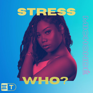 Michonde' - Stress Who?