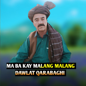 Dawlat Qarabaghi - MA BA KAY MALANG MALANG