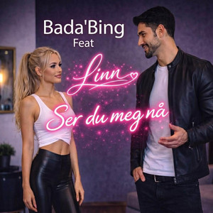 Bada'Bing - Ser du meg nå