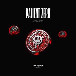 Patient Zero by Noir Glacé (FR)