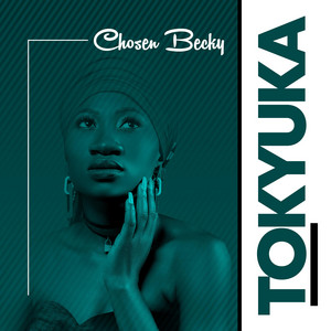 Tokyuka by Chosen Becky