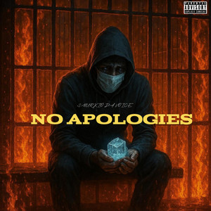 No Apologies by Smurkio Da Voice