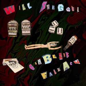 Gambler's Fallacy by Will Stegall