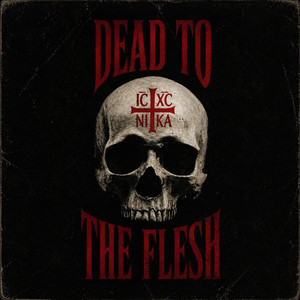 Dead to the flesh by Sanctified Flow