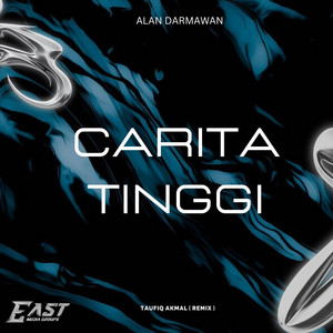TAUFIQ AKMAL - CARITA TINGGI (REMIX)