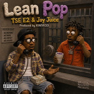 Lean Pop by *6STARS, Jay Juice, Tse e2