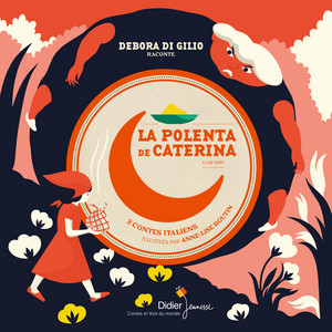 2 contes italiens : La polenta de Caterina et Coq doré (Contes et histoires)
