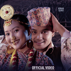 Kiran Gajmer - Base Pachi Maya Pirim